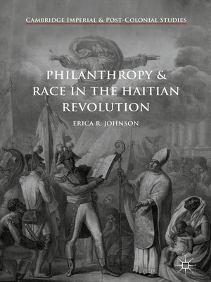 cover image of Philanthropy and Race in the Haitian Revolution